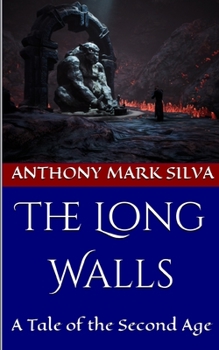 Paperback The Long Walls: A Tale of the Second Age Book