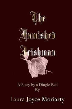 Paperback The Famished Irishman: A Story by a Dingle Bed Book