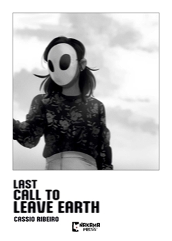 Paperback Last Call to Leave Earth Book