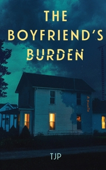 Paperback The Boyfriend's Burden: A Novella Book