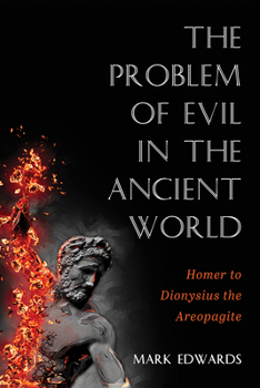 Hardcover The Problem of Evil in the Ancient World Book