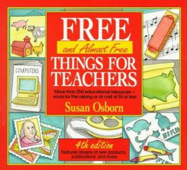 Mass Market Paperback Free and Almost Free Things for Teachers Book