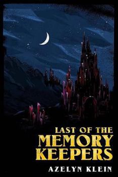 Paperback Last of the Memory Keepers Book