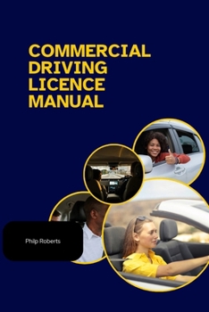 Paperback Commercial Driving Licence Manual for Book