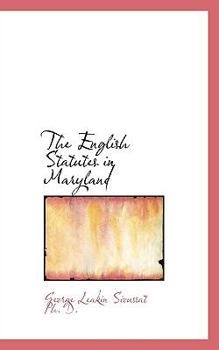 Paperback The English Statutes in Maryland Book