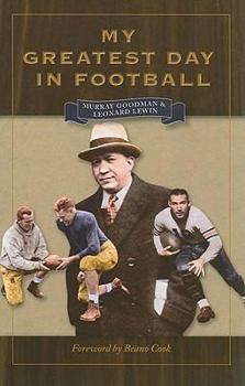 My Greatest Day in Football (Writing Sports Series) - Book  of the Writing Sports