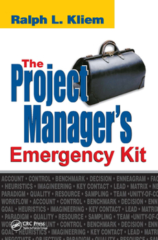 Hardcover The Project Manager's Emergency Kit Book