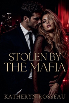 Paperback Stolen by the Mafia Book
