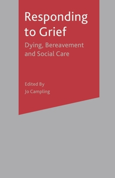 Paperback Responding to Grief: Dying, Bereavement and Social Care Book