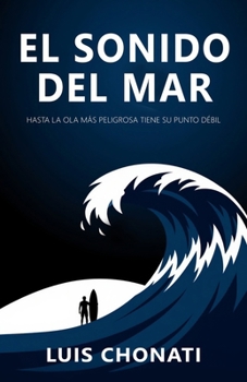 Paperback El Sonido del Mar [Spanish] Book