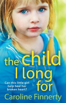 Paperback The Child I Long For Book