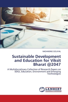 Sustainable Development and Education for Viksit Bharat @2047