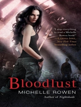 Bloodlust - Book #2 of the Nightshade