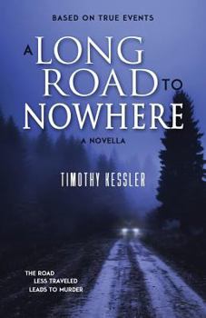 Paperback A Long Road to Nowhere Book