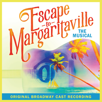 Music - CD Escape To Margaritaville (OCR) Book