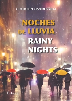 Paperback Noches de lluvia - Rainy nights [Spanish] Book