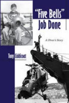 Paperback "Five Bells" Job Done: A Diver's Story Book