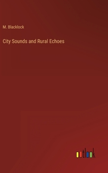 Hardcover City Sounds and Rural Echoes Book