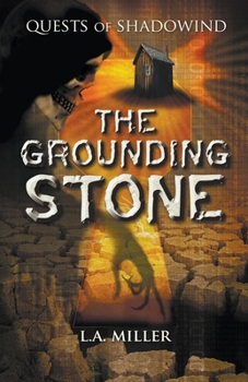 Paperback Quests of Shadowind: The Grounding Stone Book