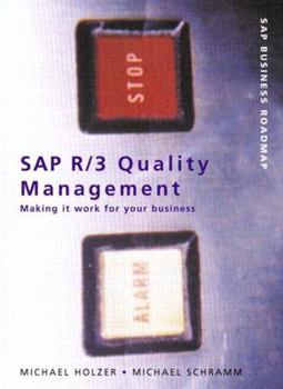 Hardcover SAP R/3 Quality Management: Making It Work for Your Business Book