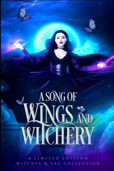 Paperback A Song of Wings and Witchery Book