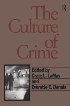 Hardcover The Culture of Crime Book