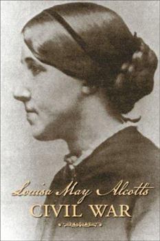 Paperback Louisa May Alcott's Civil War Book