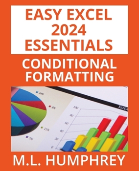 Paperback Excel 2024 Conditional Formatting Book
