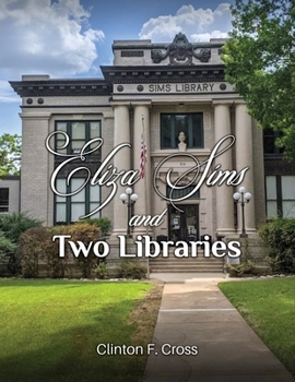 Paperback Eliza Sims and Two Libraries Book