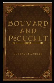 Paperback Bouvard and P?cuchet illustrated Book
