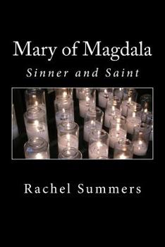 Paperback Mary of Magdala: Sinner and Saint Book
