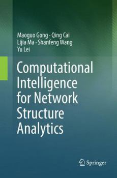 Paperback Computational Intelligence for Network Structure Analytics Book