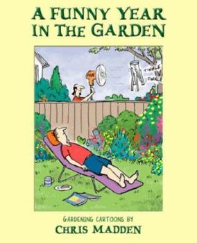 Paperback A Funny Year in the Garden Book