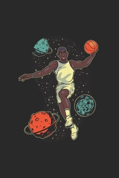 Notizheft: Blanko Notizheft mit Basketball Space Cover |120 linierte Seiten | Softcover | ~ A5 Format | schönes Cover (German Edition)