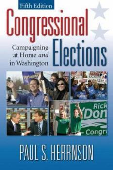 Paperback Congressional Elections: Campaigning at Home and in Washington Book