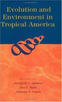 Paperback Evolution and Environment in Tropical America Book