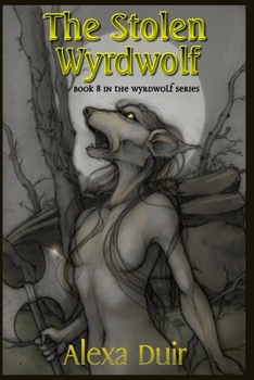 Paperback The Stolen Wyrdwolf Book