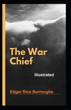 Paperback The War chief Illustrated Book