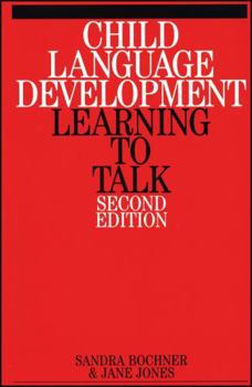 Paperback Child Language Development: Learning to Talk Book