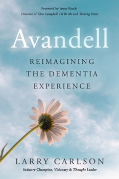 Paperback Avandell: Reimagining the Dementia Experience Book