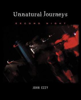 Paperback Unnatural Journeys: Second Night Book