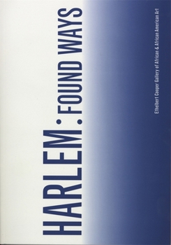 Paperback Harlem: Found Ways Book