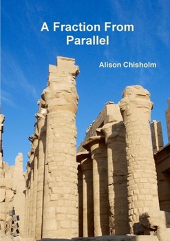 Paperback A Fraction From Parallel Book