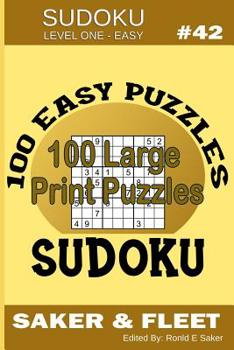 Paperback Sudoku Level One Easy #42: 100 Large Print Puzzles - Mind Twisters for Novices and Beginners Fun and Relaxation [Large Print] Book