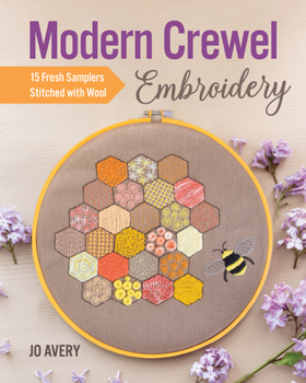 Paperback Modern Crewel Embroidery: 15 Fresh Samplers Stitched with Wool Book