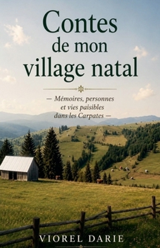 Paperback Contes de mon village natal [French] Book