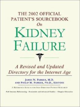 Paperback The 2002 Official Patient's Sourcebook on Kidney Failure Book