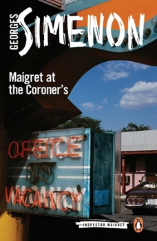 Maigret chez le coroner - Book #32 of the Inspector Maigret