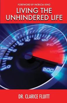 Paperback Living the Unhindered Life Book