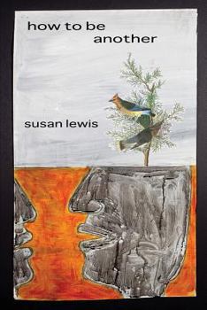 Paperback How to Be Another Book